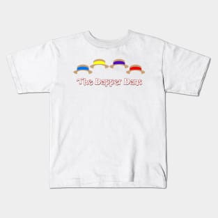 The Dapper Dans Kids T-Shirt